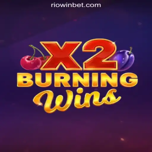 Exploring the Excitement of BurningWinsX2 on the Riowin Platform