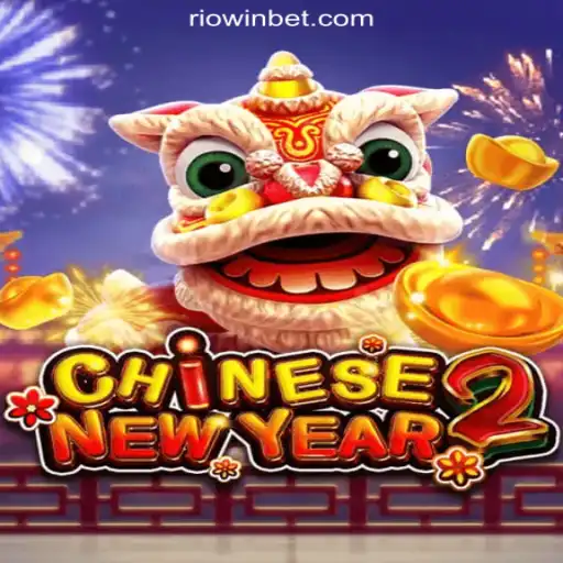 Exploring the Exciting World of CHINESENEWYEAR2 on Riowin Platform - Online Slots Brasil #1